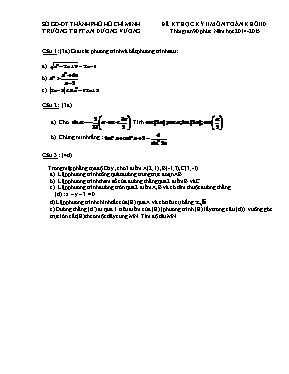 Đề kiểm tra học kỳ II môn Toán khối 10 - Trường THPT An Dương Vương